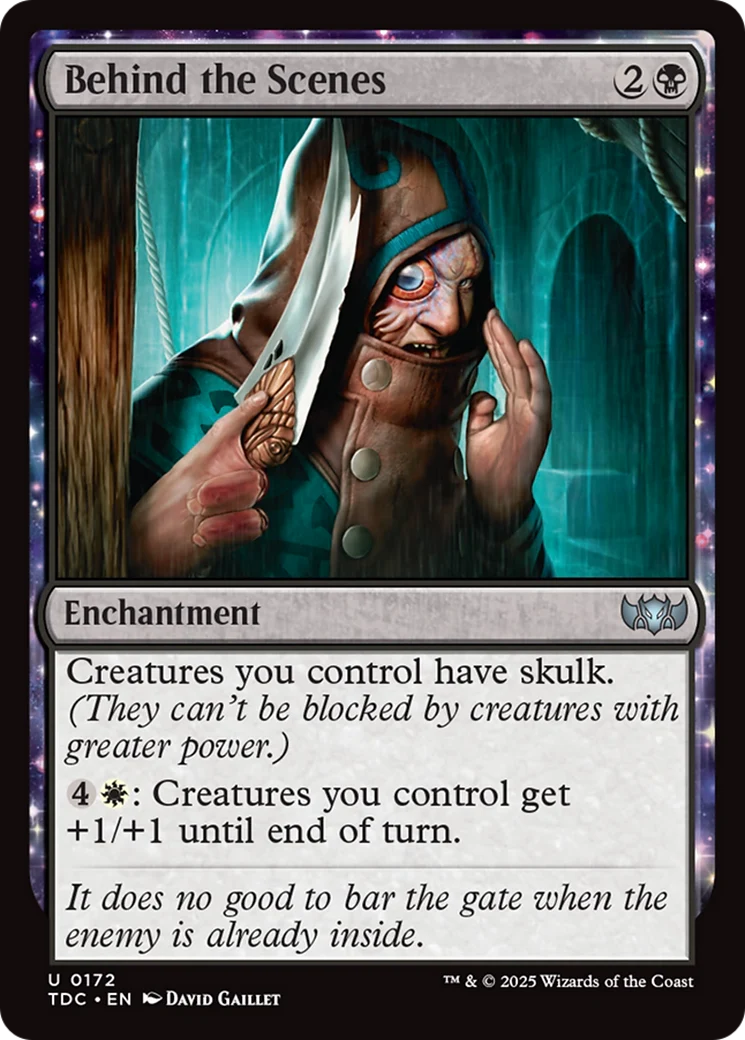 Behind the Scenes (TDC-172) - Tarkir: Dragonstorm Commander: (enchantment)
