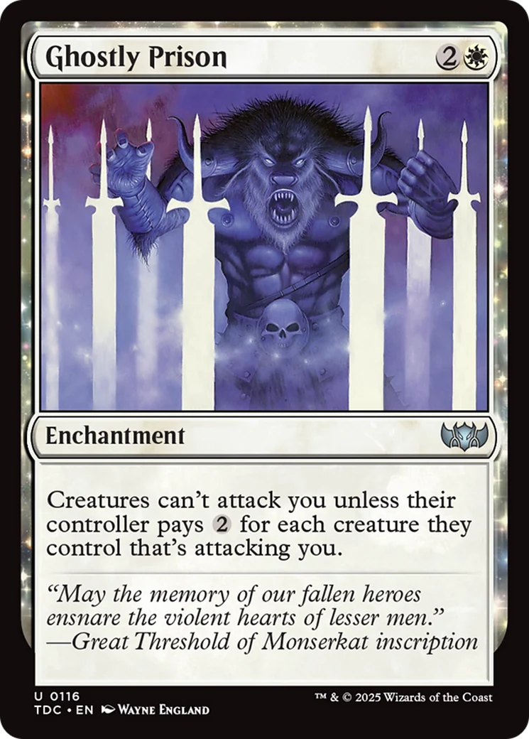 Ghostly Prison (TDC-116) - Tarkir: Dragonstorm Commander: (enchantment)