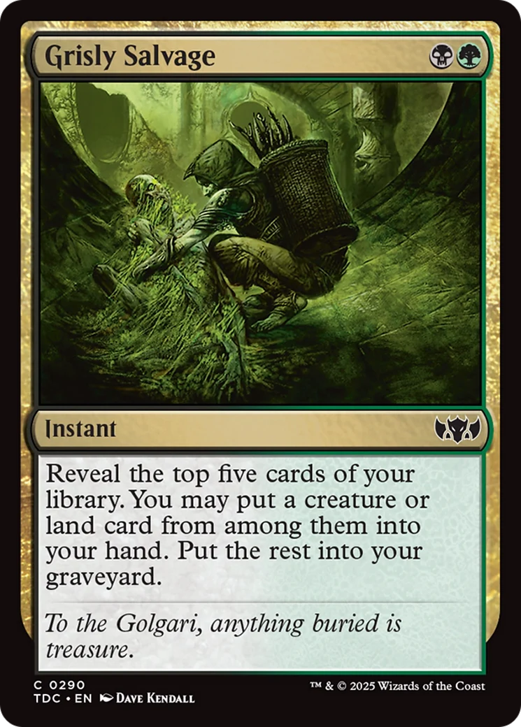 Grisly Salvage (TDC-290) - Tarkir: Dragonstorm Commander