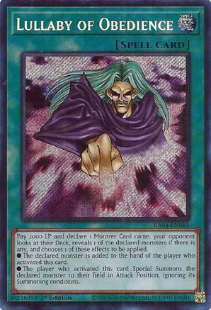 Lullaby of Obedience (Secret Rare) (RA04-EN085) - Quarter Century Stampede 1st Edition