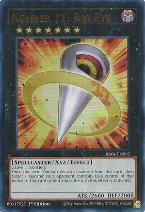 Number 11: Big Eye (UR) (RA04-EN062) - Quarter Century Stampede 1st Edition