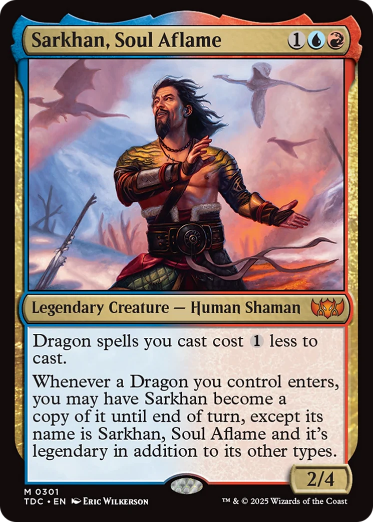Sarkhan, Soul Aflame (TDC-301) - Tarkir: Dragonstorm Commander