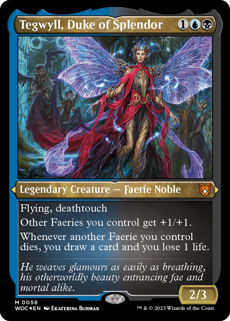 Tegwyll, Duke of Splendor (WOC-058) - Wilds of Eldraine Commander Foil